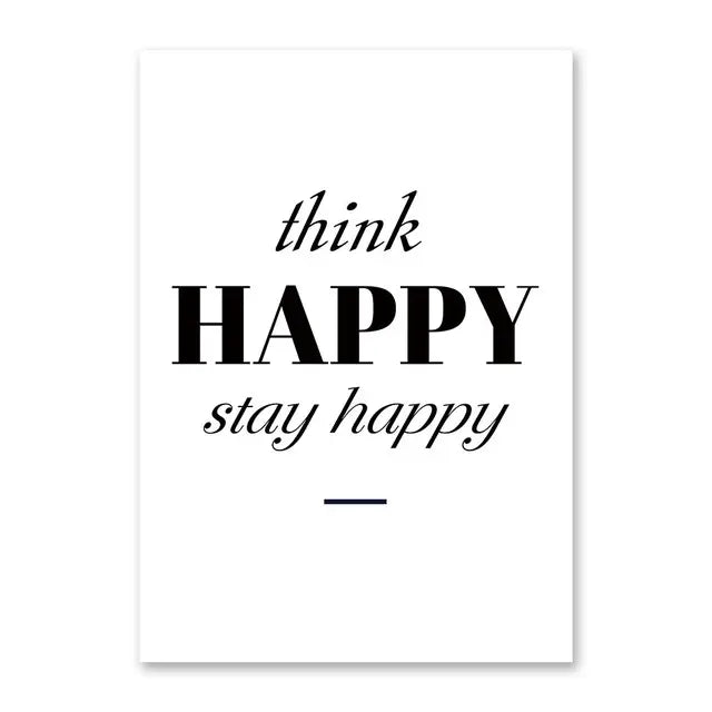 THINK HAPPY STAY HAPPY
