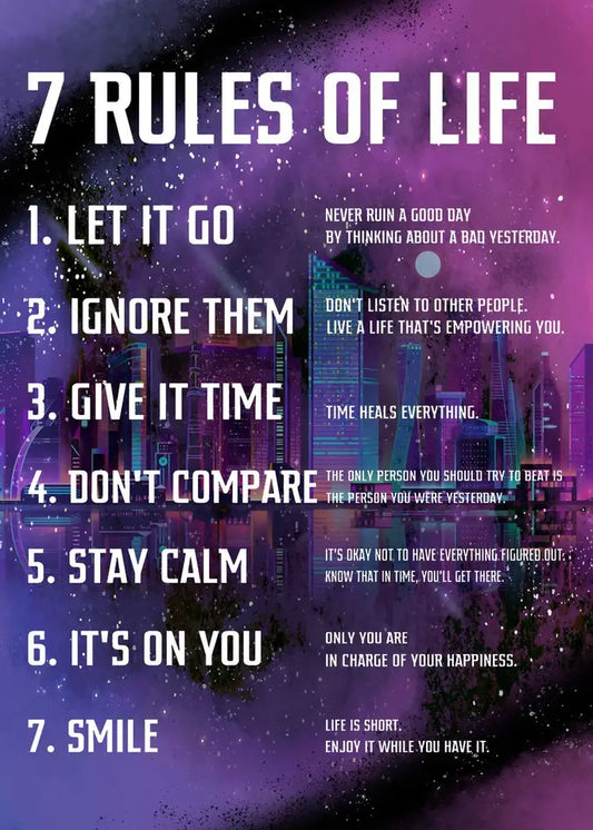 7 RULES OF LIFE - SPACE