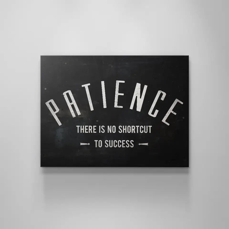 PATIENCE